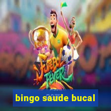 bingo saude bucal